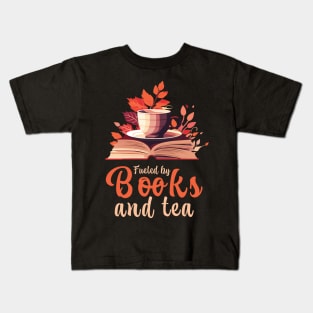 Fueled By Books And Tea Kids T-Shirt